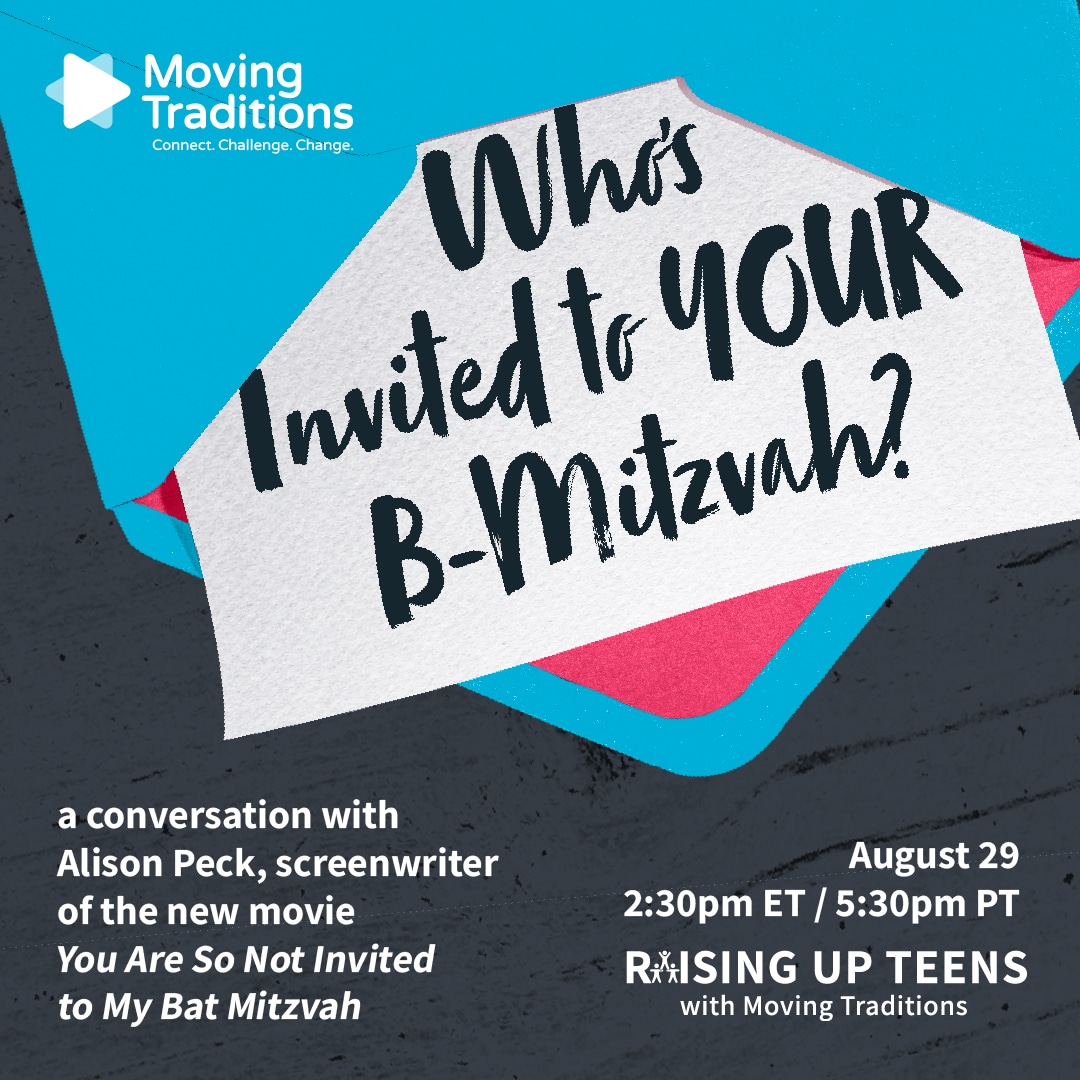 Who’s Invited to YOUR B-Mitzvah? Resources